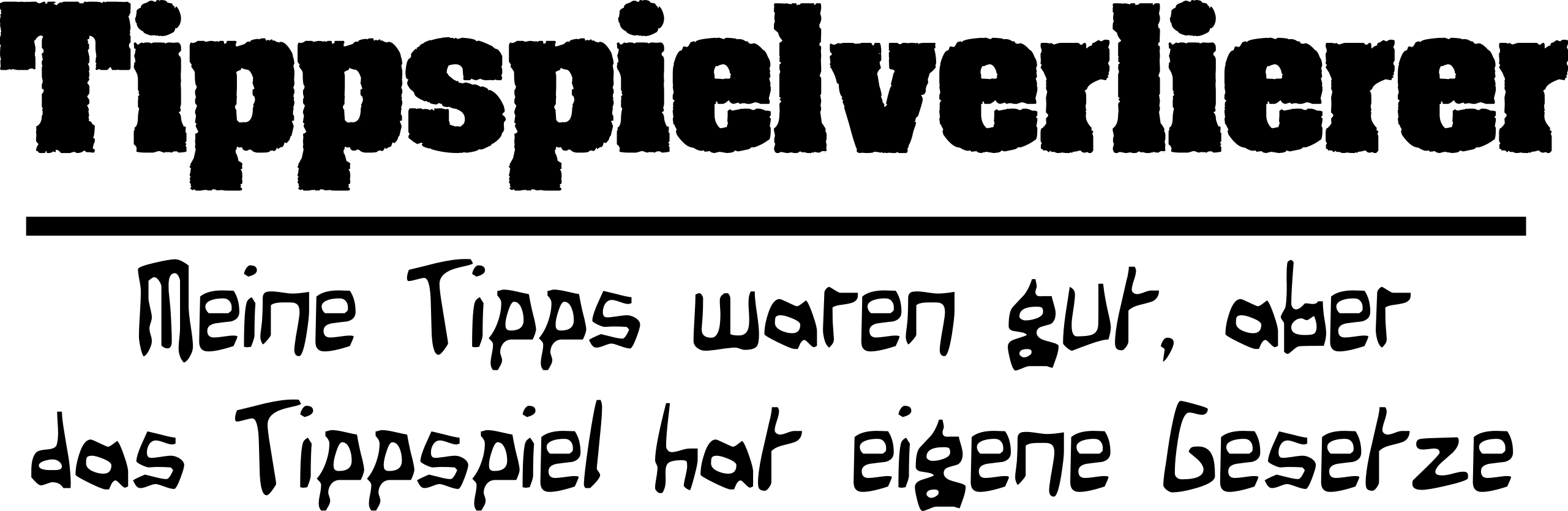 Tippspielverlierer